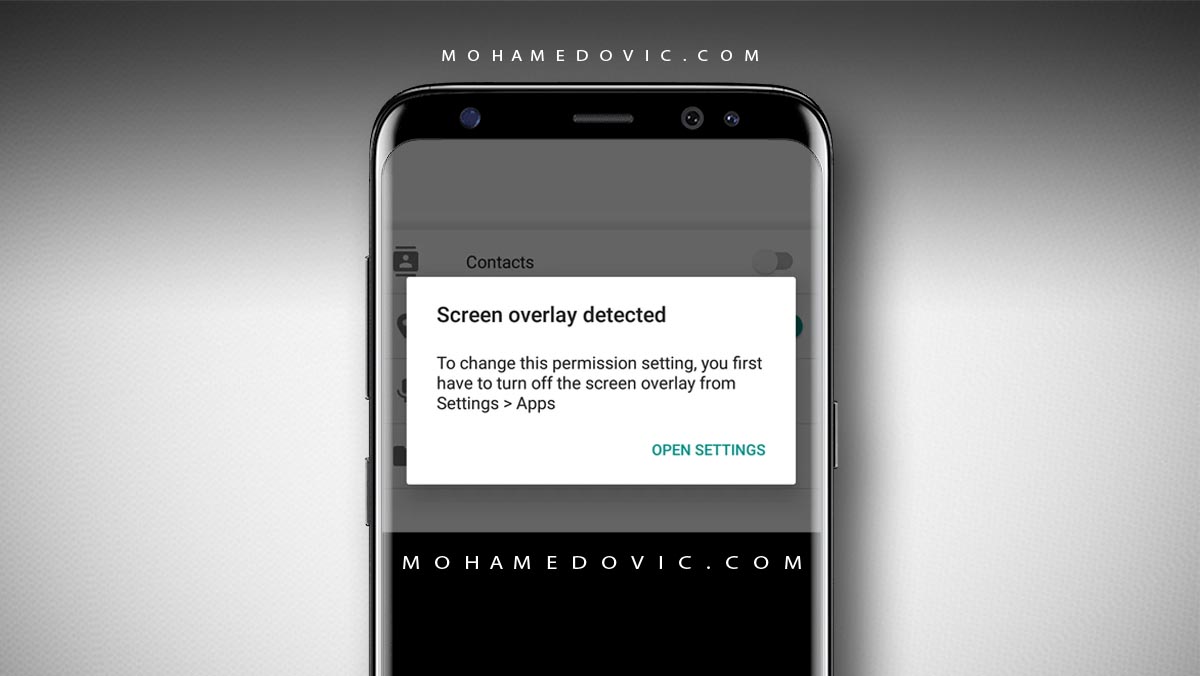 رسالة تم اكتشاف طبقة متراكبة للشاشة "Screen Overlay" الأسباب، والحلول! 163 حل مشكلة تم اكتشاف طبقة متراكبة في الشاشة