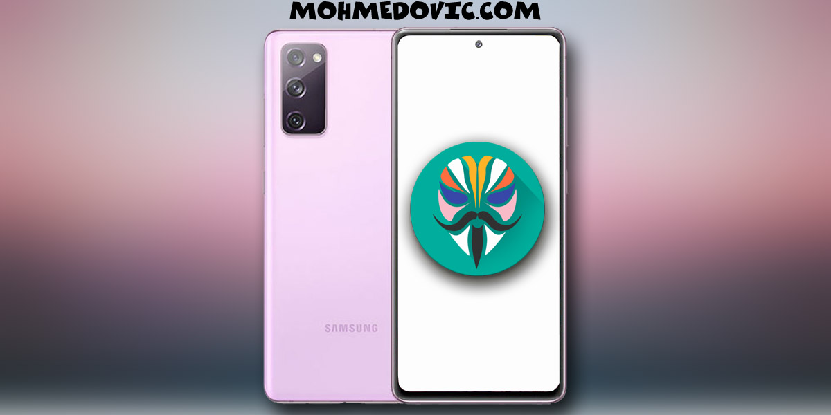 عمل روت Samsung Galaxy S20 FE بواسطة Magisk: شرح فتح البوت لودر بالصور 114 كيفية عمل الروت وفتح البوتلودر لهاتف سامسونج جالكسي اس 20 فان اديشن