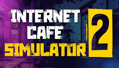 تحميل Internet Cafe Simulator 2 .EXE 1.0.6 "محاكي مقهى الإنترنت" رابط مباشر 5 Internet Cafe Simulator 2