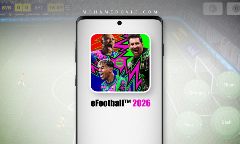 تحميل بيس موبايل 2026 تحديث eFootball™ v10.5.1 رابط مباشر 1 Download eFootball
